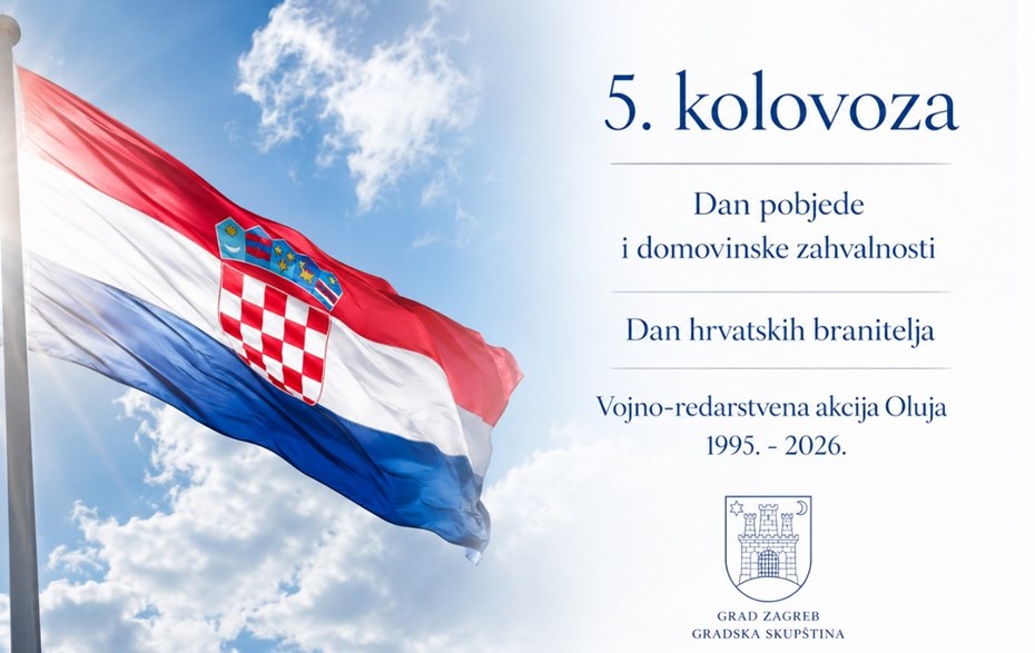 Čestitka predsjednika Gradske skupštine Grada Zagreba u povodu Dana pobjede i domovinske zahvalnosti, Dana hrvatskih branitelja i 31. obljetnice vojno-redarstvene operacije Oluja